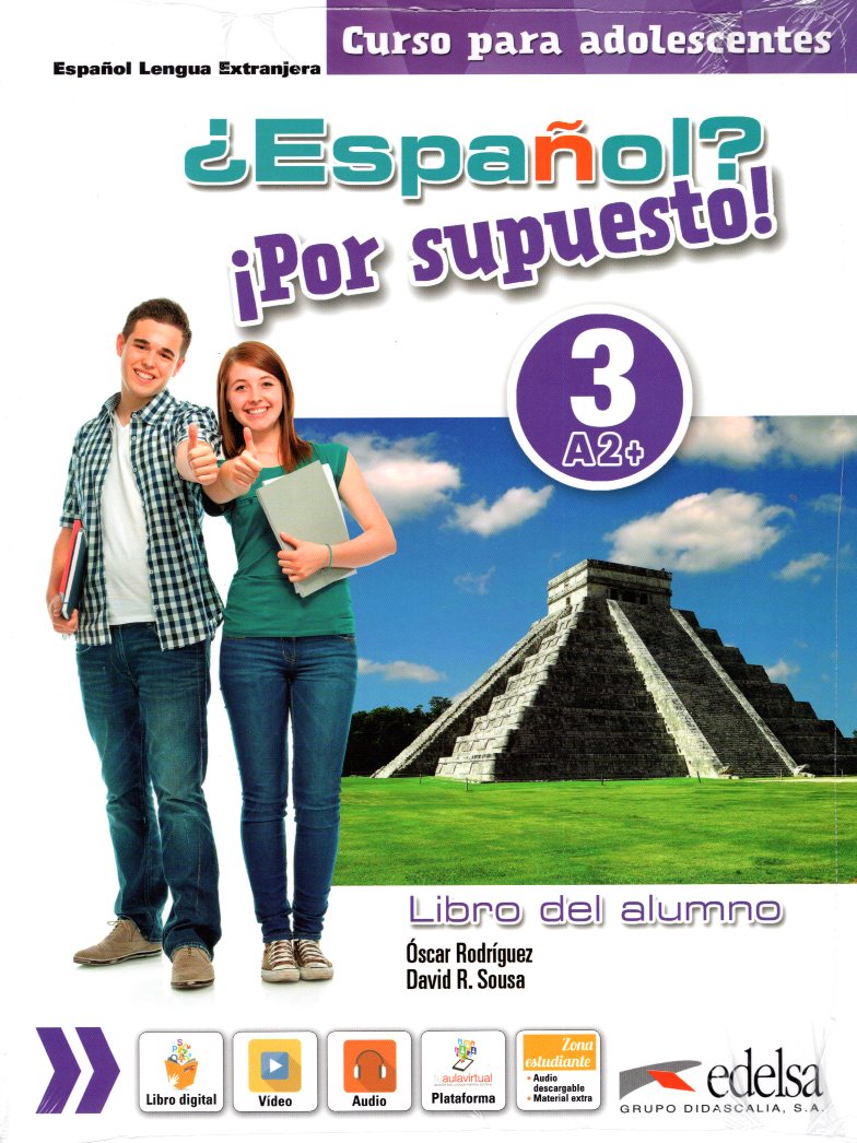 Espanol Por supuesto 3 Pack (Libro del alumno + Libro de Ejercicios)