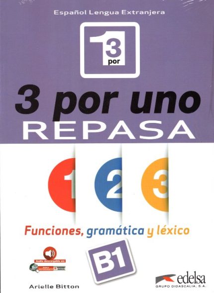 3 por uno repasa B1 - Funciones, gramatica y lexico
