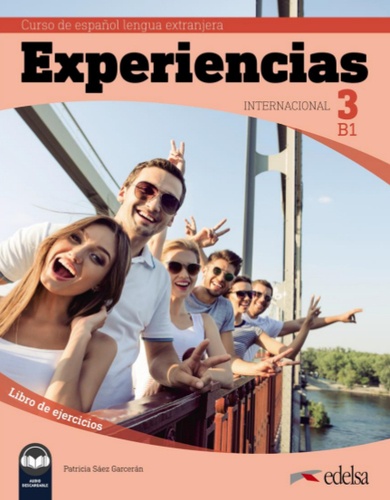 Experiencias Internacional 3 Libro de Ejercicios + Audio descargable