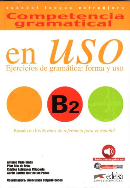 Competencia Gramatical en Uso B2 Libro + audio descargable