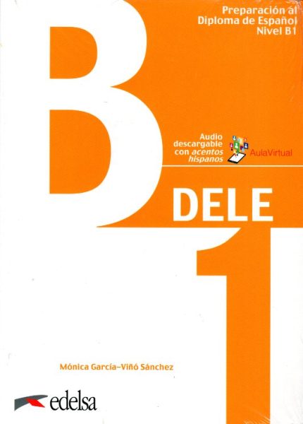 DELE B1 + Audio descargable Preparacion al Diploma de Espanol Nuevo