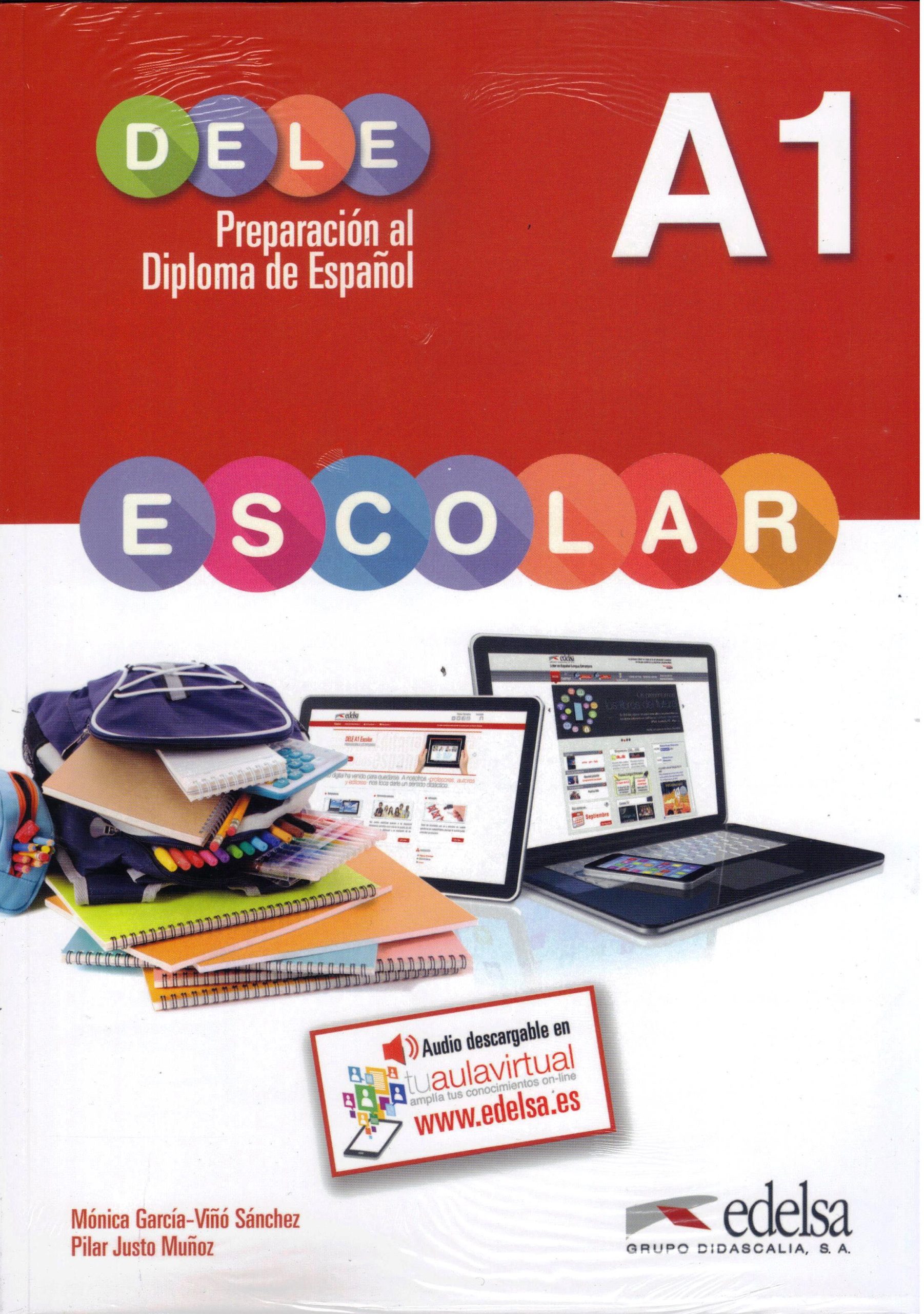 DELE Escolar A1 Preparacion al Diploma de Espanol