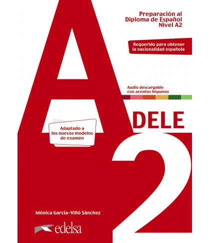 Preparacion al DELE A2 Libro del alumno + Audio descargable