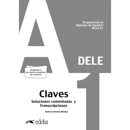DELE A1 Claves Preparacion al Diploma de Espanol (Nueva Edicion)