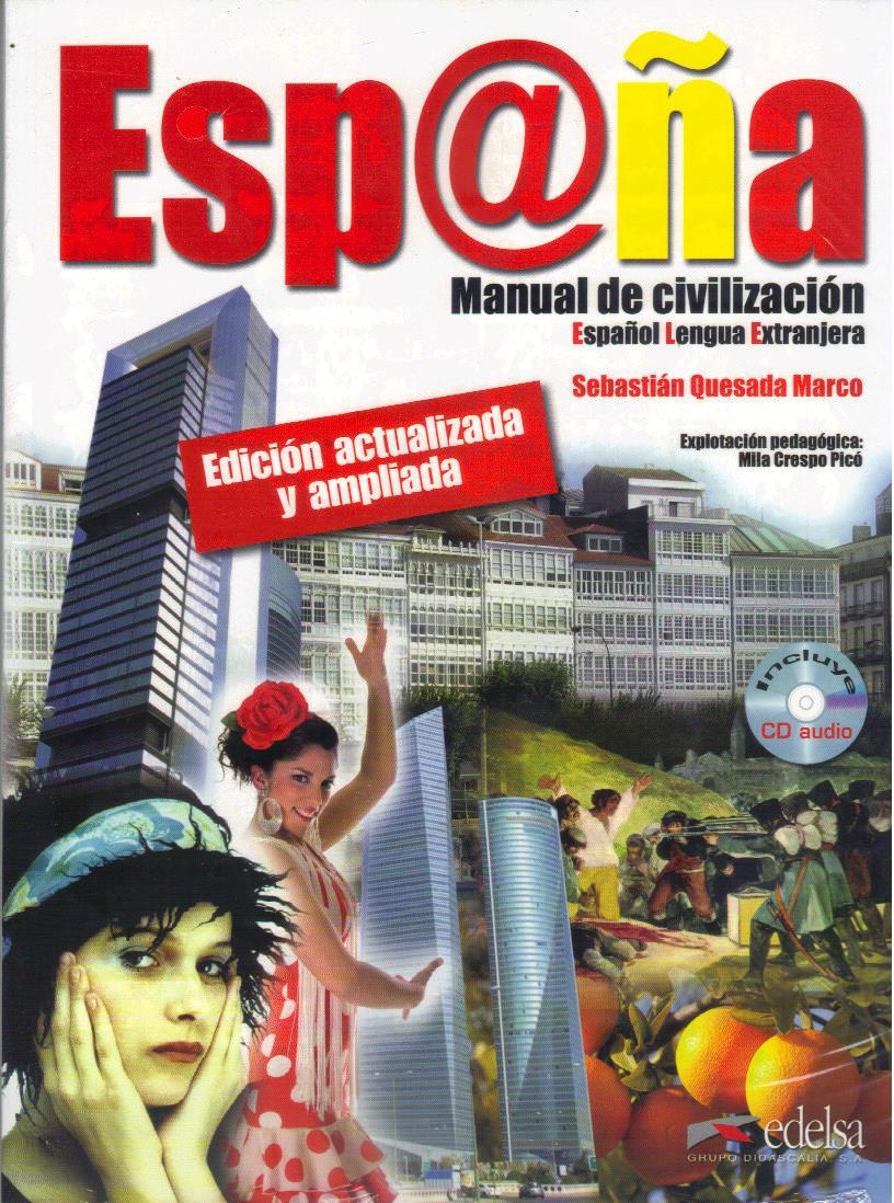 Espana Manual de civilization + CD
