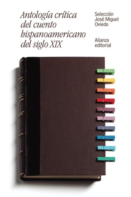 Antologia Critica del cuento hispanoamerican Siglo XIX