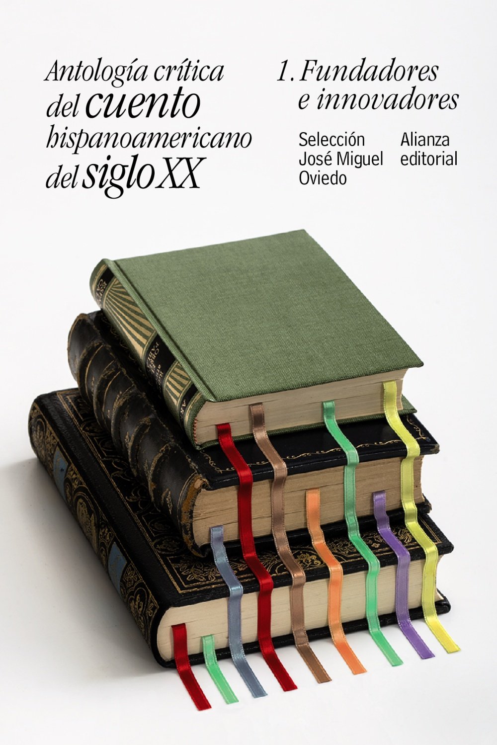 Antologia Critica del cuento Hispanoamericano XX1