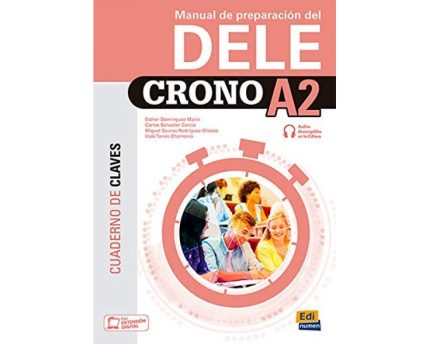 Crono A2 - Manual de preparacion del DELE Cuaderno de Claves