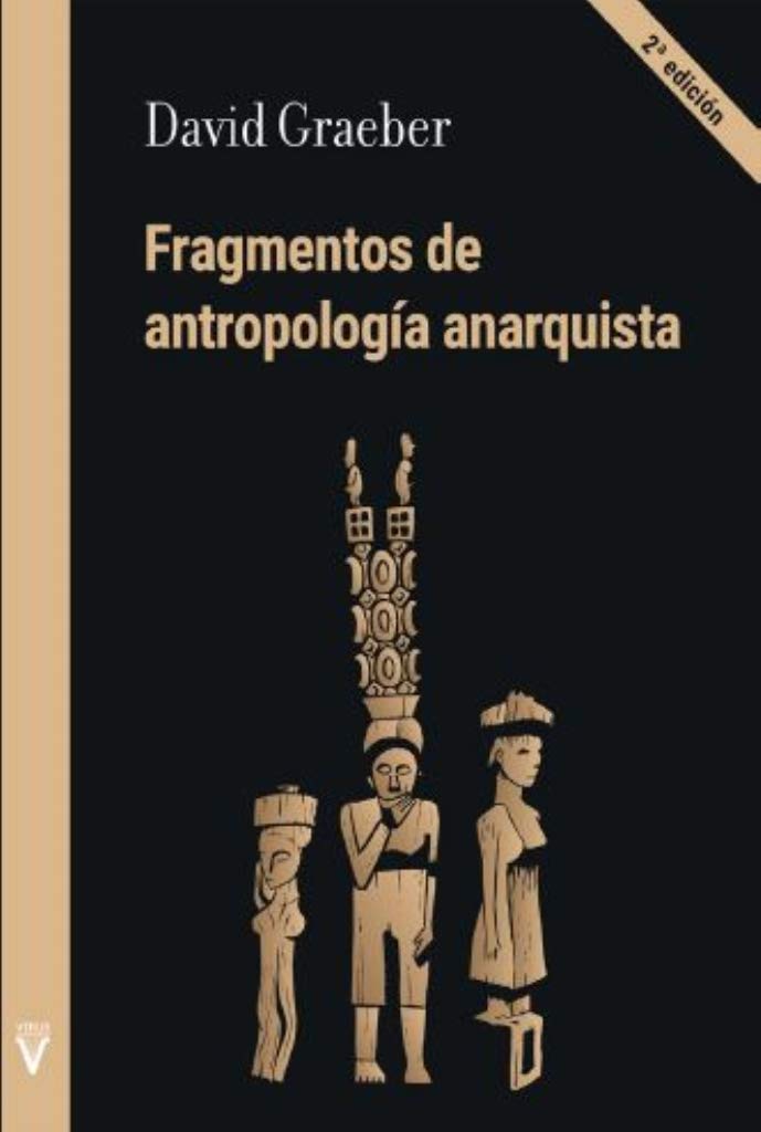 Fragmentos de Una Antropologia Anarquista