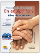 EN EQUIPO.ES 2 NIVEL INTERMEDIO-LIBRO DE EJERCICIO