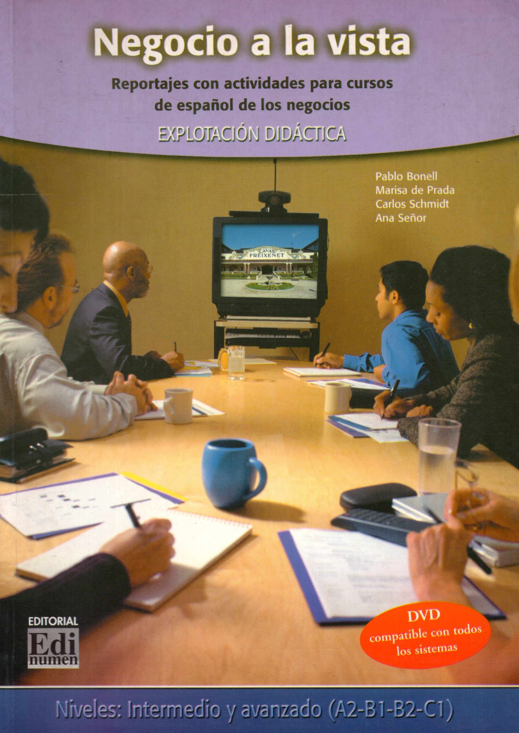 NEGOCIO A LA VISTA LIBRO con DVD A2/B1/B2/C1 INTERMEDIO AVANZADO