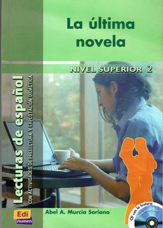 La ultima novela Nivel Superior 2 + CD