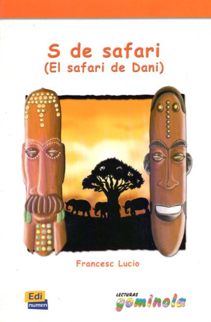 S de safari (El safari de Dani)