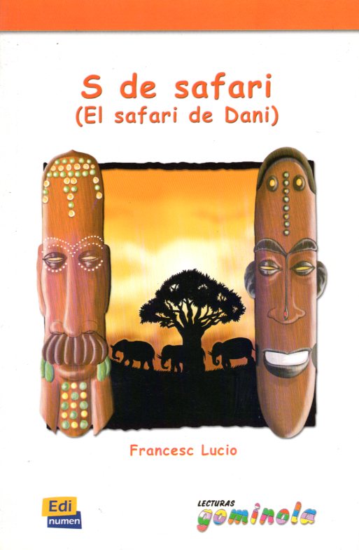 S de safari (El safari de Dani)