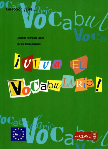 Viva el Vocabulario A1-B1 Nivel Basico
