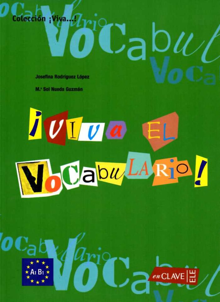 Viva el Vocabulario A1-B1 Nivel Basico Viva el Vocabulario A1-B1 Nivel Basico
