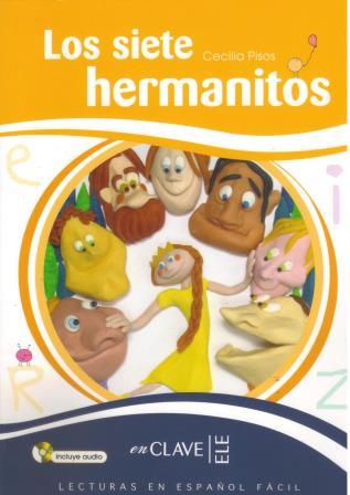Los siete hermanitos + CD audio nivel 3
