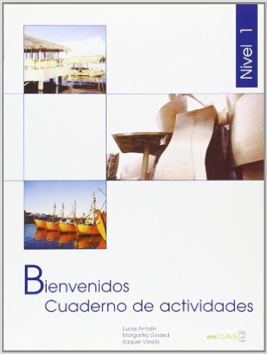 Bienvenidos 1 Cuaderno de Actividades