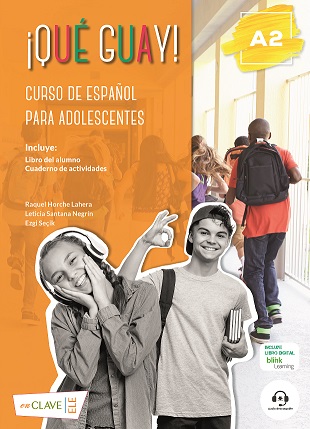 Que Guay A2 Libro del Alumno + Cuaderno de actividades + audio descargable