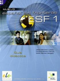 Nuevo Espanol sin fronteras 1 Guia Didactica A1 + A2