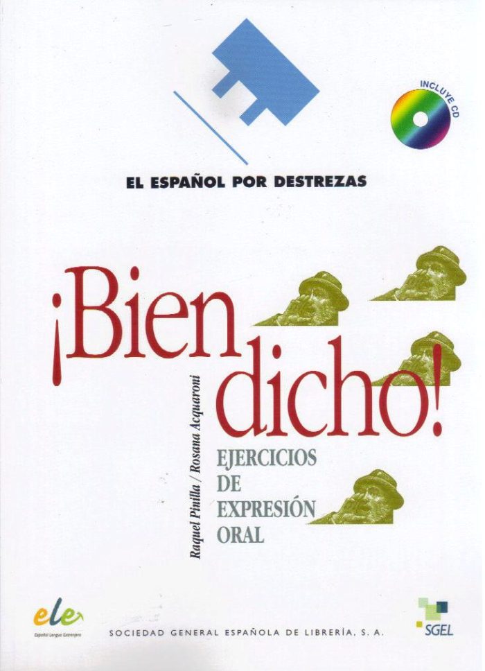Bien dicho! Ejercicios de Expresion Oral incluye CD Bien dicho! Ejercicios de Expresion Oral incluye CD