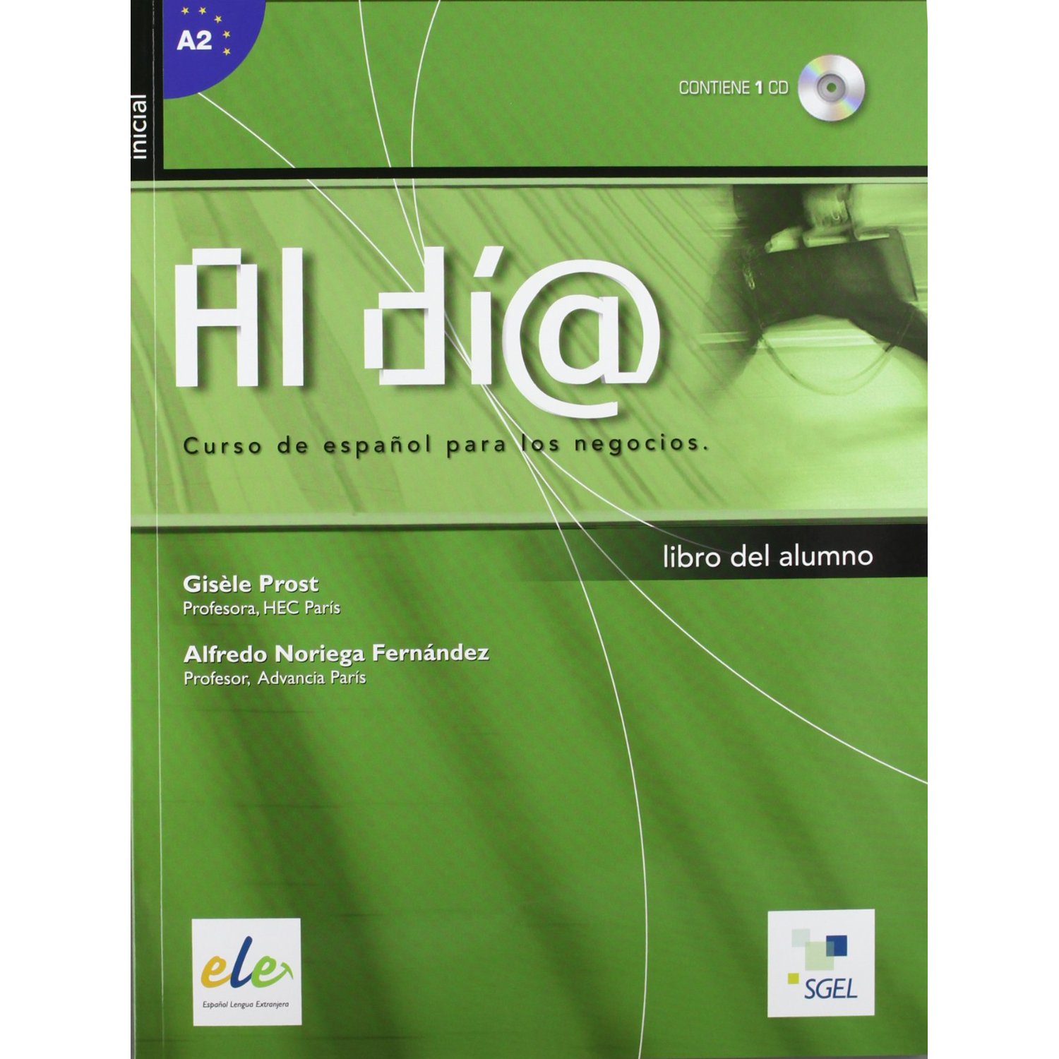 Al Dia Inicial A2 Libro del Alumno + CD