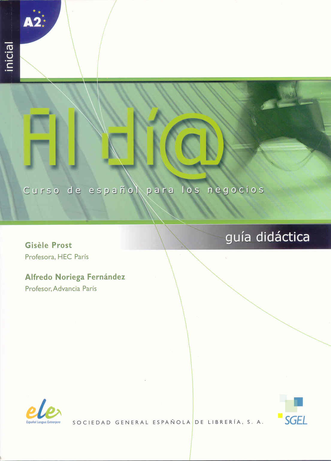 Al Dia Inicial A2 Guia didactica + CD