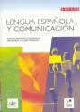 LENGUA ESPANOLA Y COMUNICACION