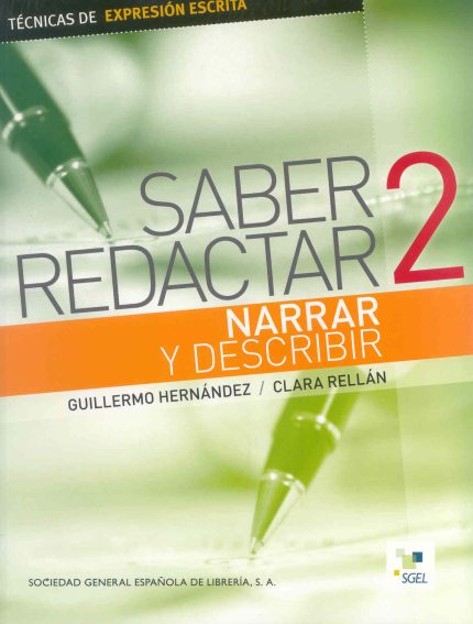 SABER REDACTAR 2 NARRAR Y DESCRIBIR