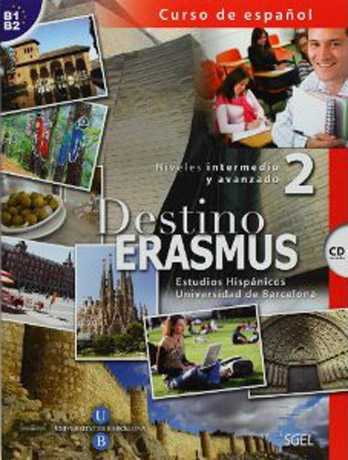 Destino Erasmus B1+B2 Intermedio-Avanzado Alumno + Ejercicios + CD
