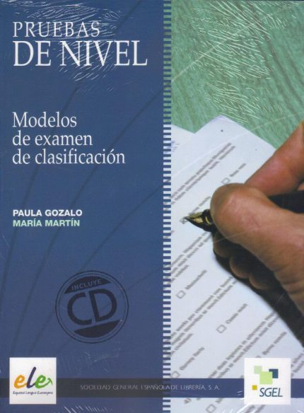 Pruebas de Nivel Modelos de examen de clasificacion