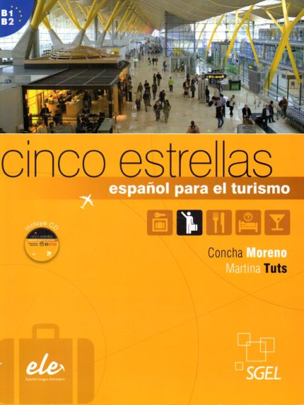 Cinco estrellas Espanol para el Turismo B1-B2  incluye CD
