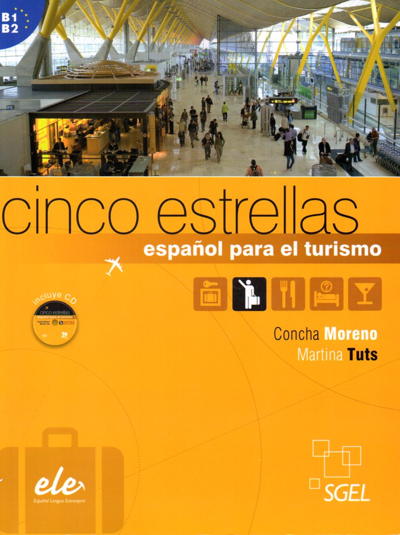 Cinco estrellas Espanol para el Turismo B1-B2  incluye CD