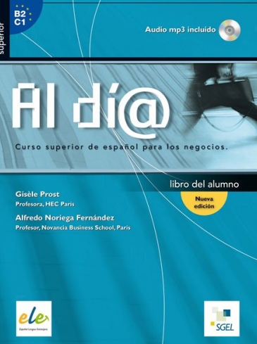 Al Dia Superior B2-C1 Libro del Alumno + CD Nueva Edicion