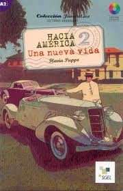 Hacia America 2 Una nueva vida  + cd