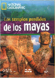 Los templos perdidos de los mayas + DVD