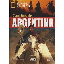 Gauchos en Argentina + DVD