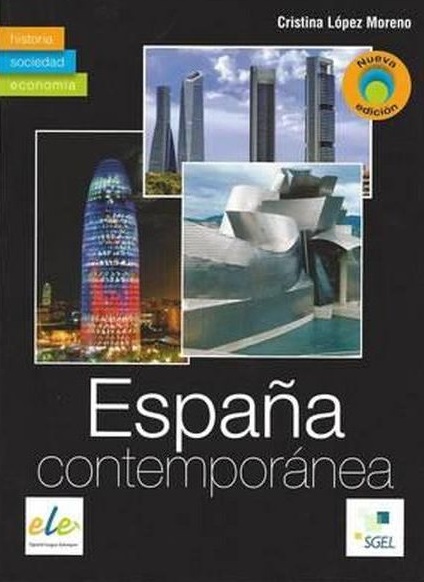 Espana contemporanea Nueva Edicion