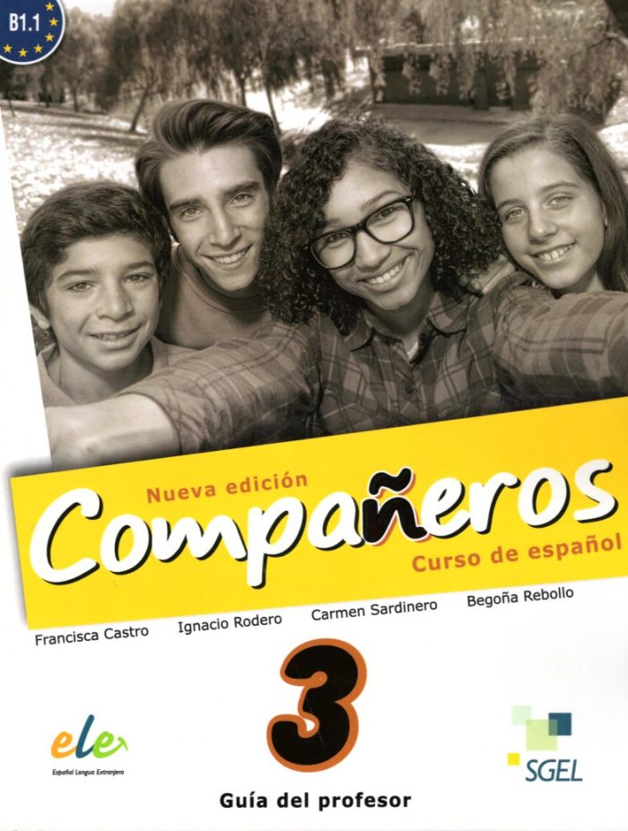 Companeros 3 Nueva edicion Guia del profesor B1.1 Companeros 3 Nueva edicion Guia del profesor B1.1