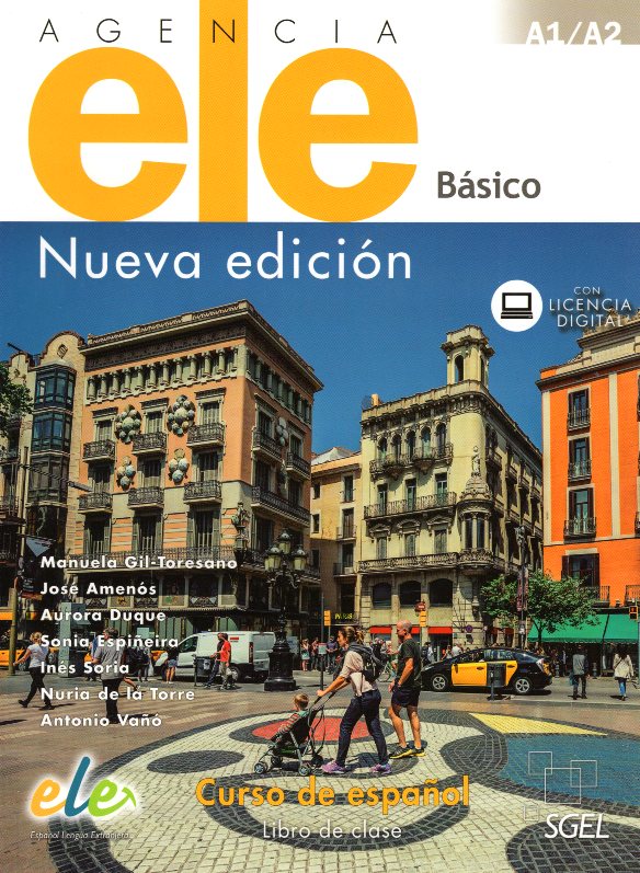 Agencia Ele Basico Nueva Edicion Libro de Clase A1-A2