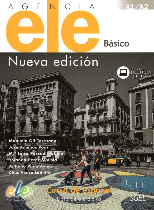Agencia ELE Basico Nueva Edicion Libro de Ejercicios  A1-A2