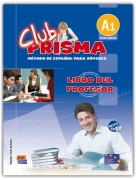Club PRISMA A1 INICIAL Libro del Profesor (+ CD)