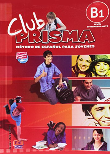 Club PRISMA INTERMEDIO-ALTO B1 Libro del Alumno + CD