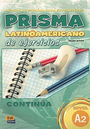 Prisma A2 Continua Latinoamericano - Ejercicios
