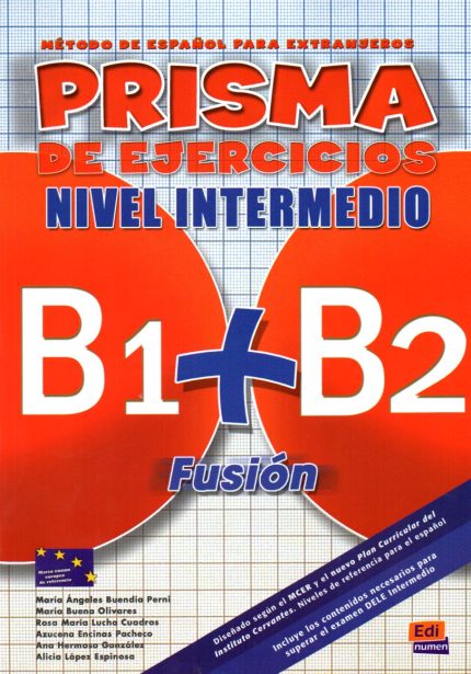 PRISMA FUSION B1 + B2 INTERMEDIO Libro de Ejercicios