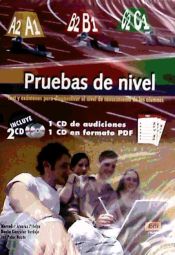 Pruebas de nivel + CDs