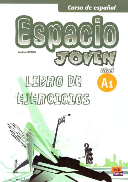 Espacio Joven A1 Libro de Ejercicios