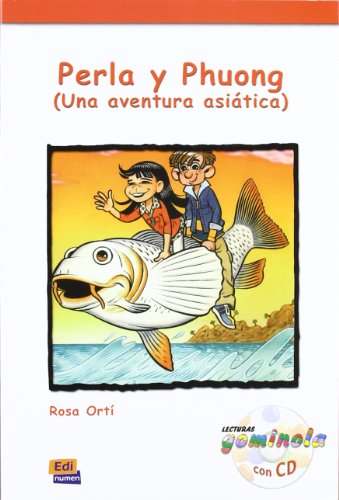 Perla y Phuong (Una aventura asiatica) + CD