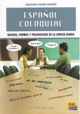 Espanol Coloquial Nueva edicion