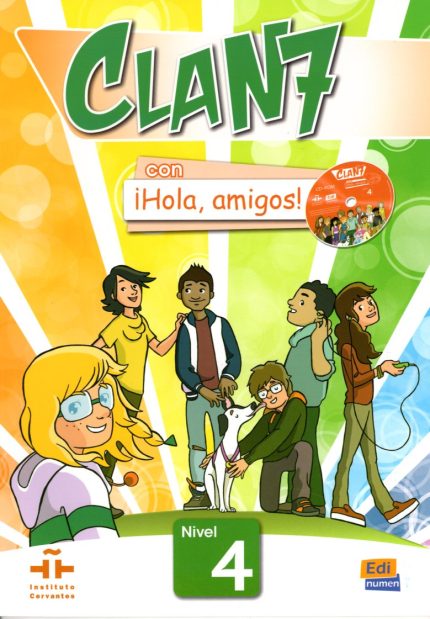 CLAN 7 con iHola, Amigos! 4 Libro del Alumno + CD-ROM